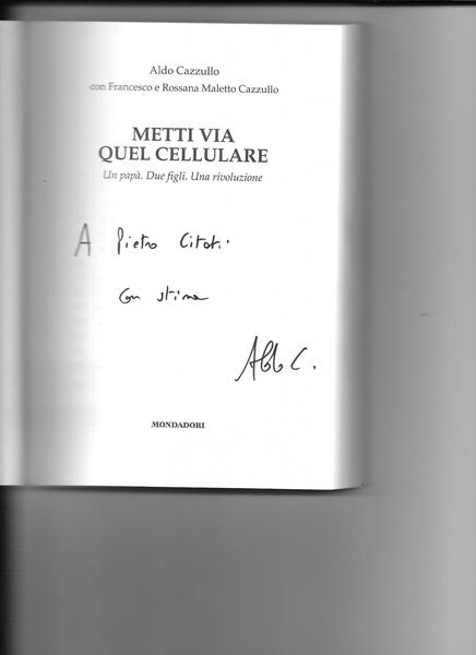 Metti via quel cellulare. Un papà, due figli, una rivoluzione.