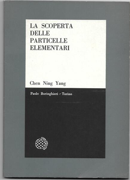 La scoperta delle particelle elementari