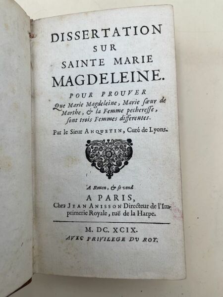 issertation sur Sainte Marie Madeleine pour prouver que Marie Madeleine, …