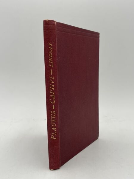 T Macci Plauti Captivi. I. Introduction and text. II Notes