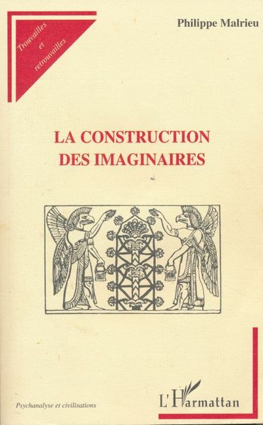 La construction des imaginaires
