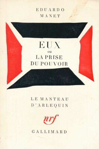 Eux ou la prise du pouvoir