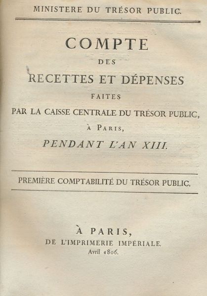 Compte des Recettes et Dépenses faites par la Caisse Centrale …