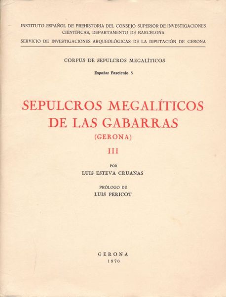 Sepulcros megaliticos de las gabarras (Gerona). III