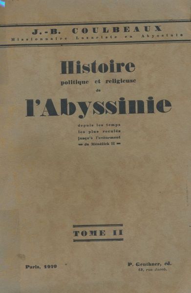 Histoire politique et religieuse de l'Abyssinie depuis les temps les …