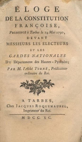 Eloge de la Constitution Française, prononcé à Tarbes le 24 …