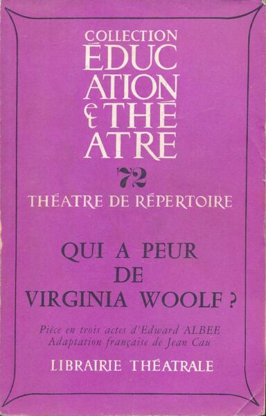 Qui a peur de Virginia Woolf ?