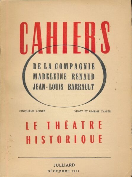 Cahiers de la Compagnie Madeleine Renaud Jean Louis Barrault. Le …