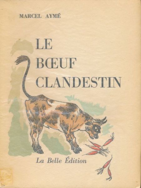 Le boeuf clandestin