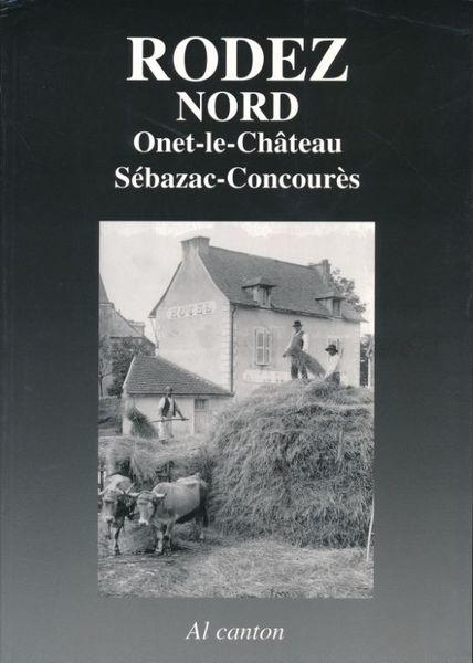 Rodez Nord. Onet-le-Château. Sébazac-Concourès