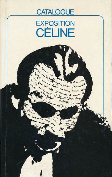Catalogue de l'exposition Céline