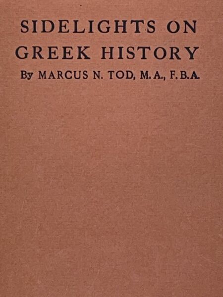 Sidelights on greek history. Three lectures on the light thrown …