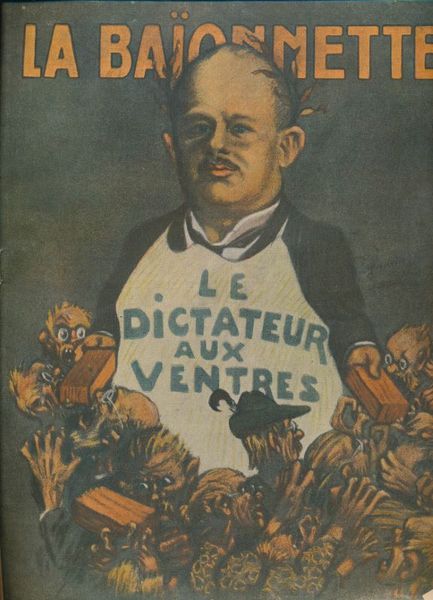 La baïonnette. 66. Le dictateur aux ventres