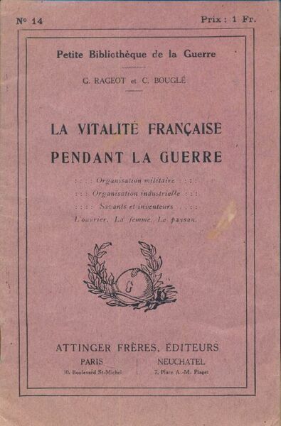 La vitalité française pendant la guerre. Organisation militaire - Organisation …