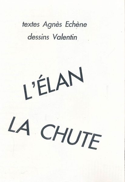 L'élan la chute