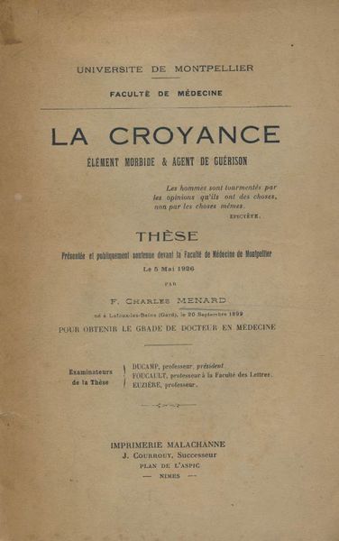 La Croyance. Elément morbide et agent de guérison