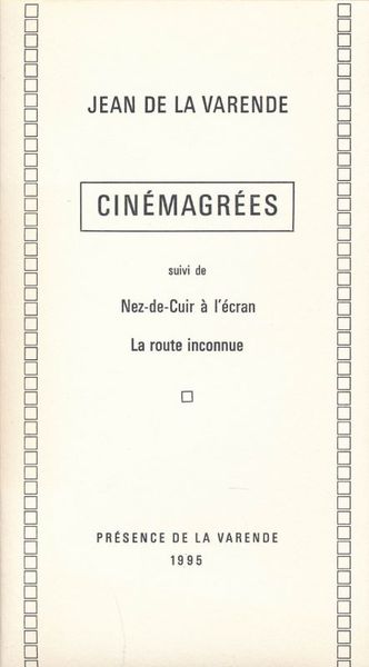 Cinémagrées suivi de Nez de Cuir à l'écran et La …