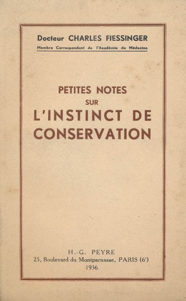 Petites notes sur l'instinct de conservation