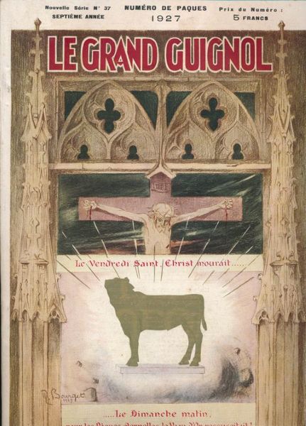 Le grand guignol. Pamphlet magasine. 37. Numéro de Pâques 1927