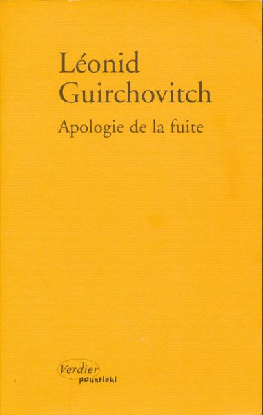 Apologie de la fuite