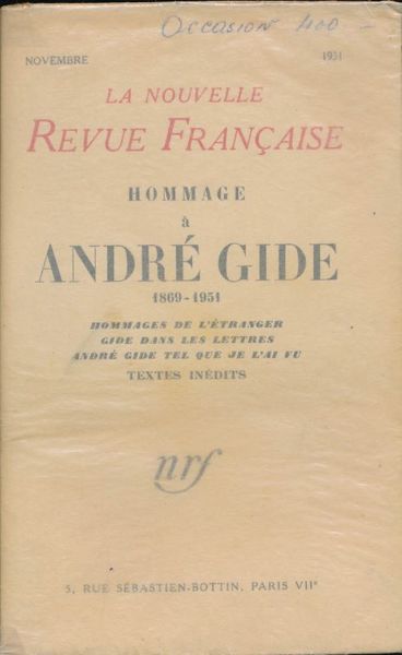 Hommage à André Gide. 1869 - 1951. Hommages de l'étranger, …
