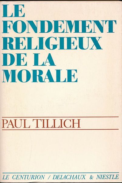 Le fondement religieux de la morale
