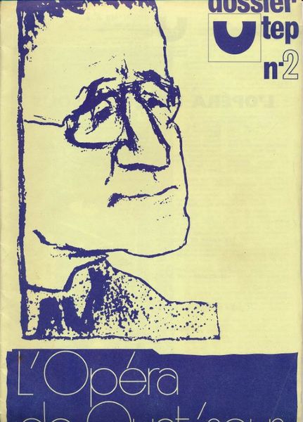 Dossier TEP. 2. L'opéra de Quat'sous