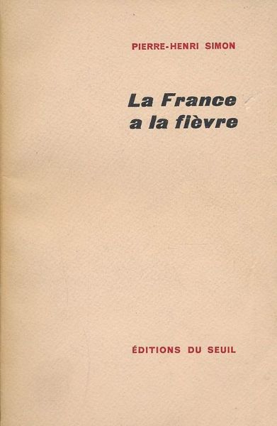 La France a la fièvre