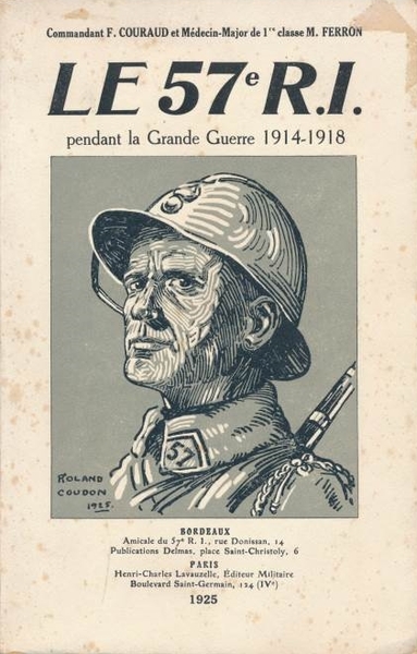 Le 57e R.I. pendant la Grande Guerre 1914 - 1918
