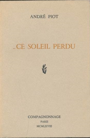 Ce soleil perdu