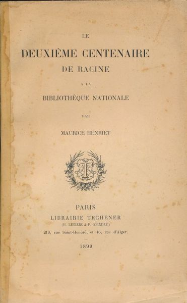 Le deuxième centenaire de Racine à la Bibliothèque Nationale