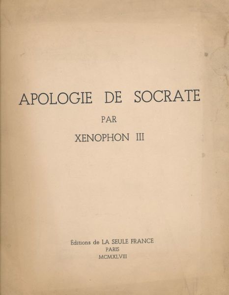 Apologie de Socrate par Xenophon III