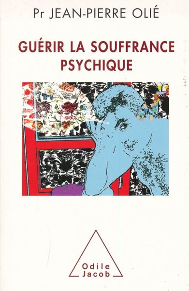 Guérir la souffrance psychique