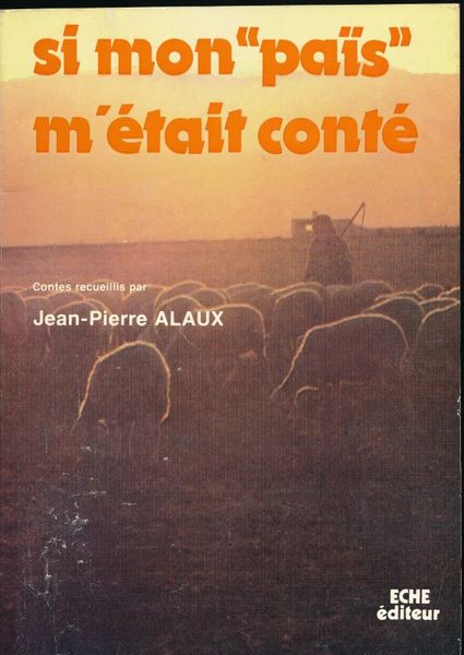 Si mon "païs" m'était conté