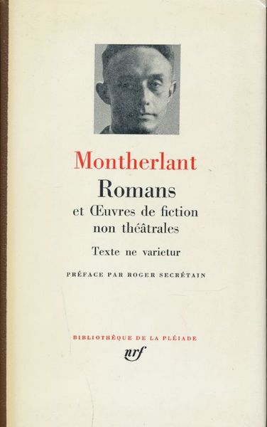 Romans et oeuvres de fiction non théâtrales. Texte Ne Varietur