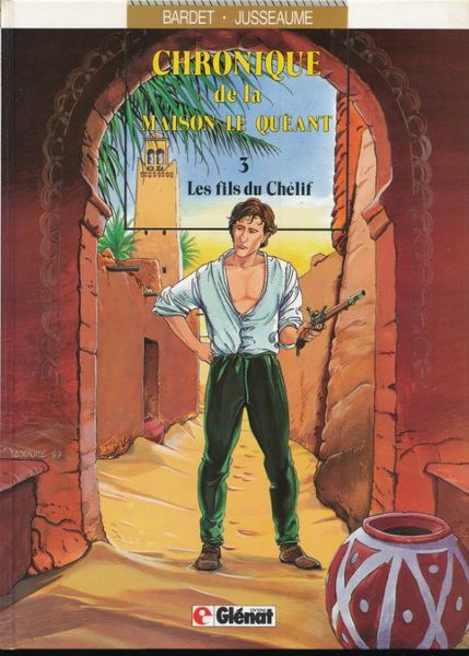 Chronique de la maison Le Quéant. 3. Les fils du …