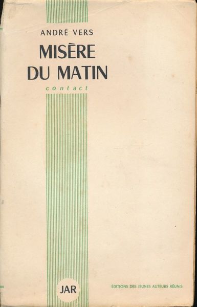Misère du matin