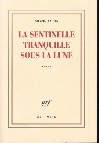 Le sentinelle tranquille sous la lune