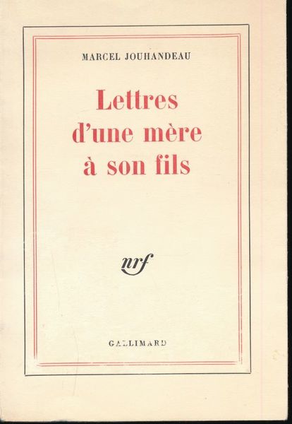 Lettres d'une mère à son fils