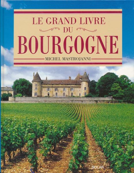 Le Grand Livre du Bourgogne