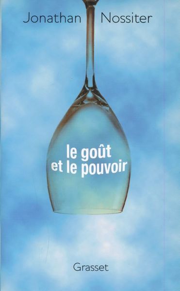 Le goût et le pouvoir