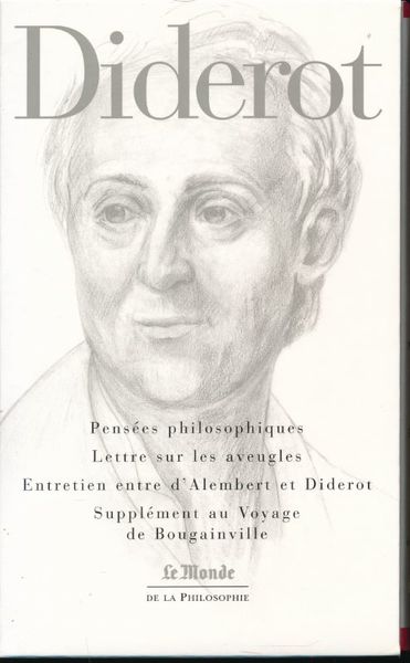 Pensées philosophiques - Lettre sur les aveugles - Entretien entre …