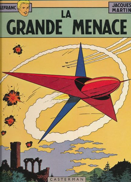Les aventures de Lefranc. La grande menace