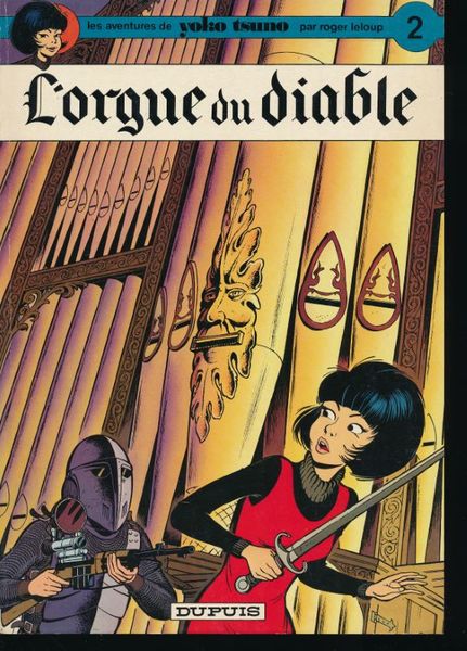Yoko Tsuno. 2. L'orgue du diable