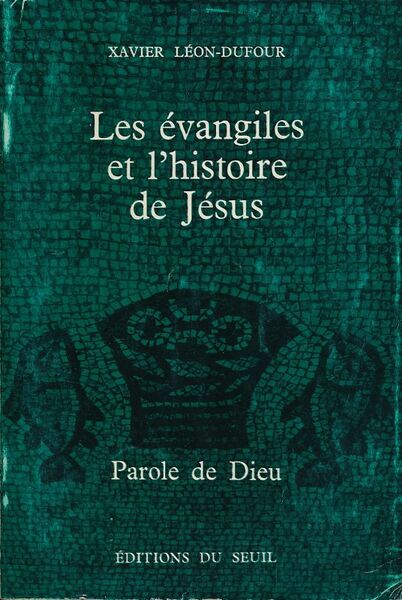 Les évangiles et l'histoire de Jésus