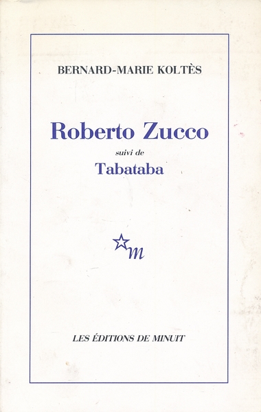 Roberto Zucco suivi de Tabataba - Coco