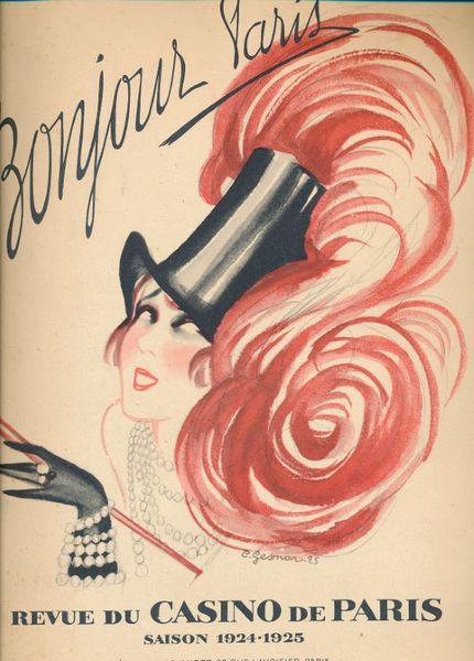 Bonjour Paris. Revue du Casino de Paris. Saison 1924 - …