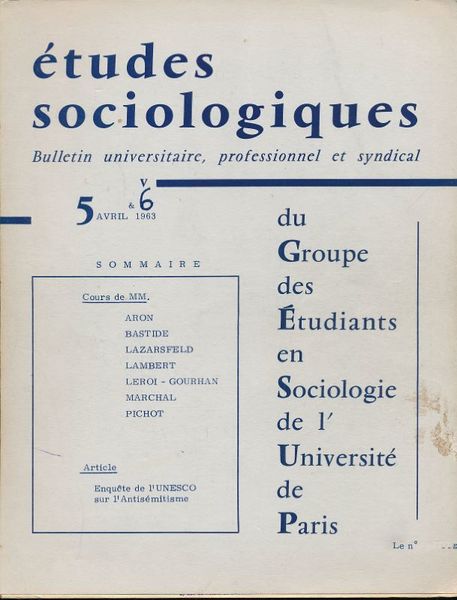 Etudes Sociologiques. Bulletins universitaire, professionnel et syndical. N° 5 & …