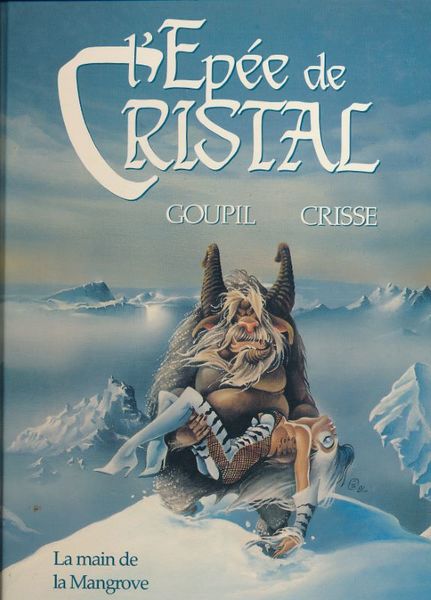 L'épée de Cristal. La main de la Mangrove