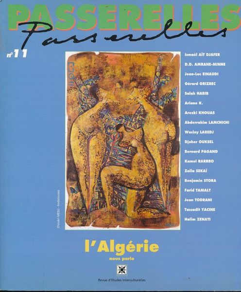 Revue Passerelle. N° 11. L'Algèrie nous parle